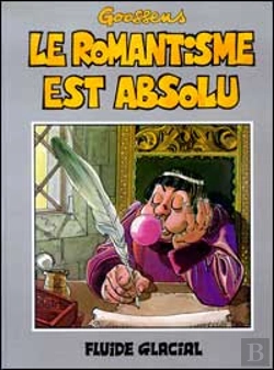 Bertrand.pt - Le Romantisme Est Absolu