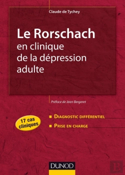 Bertrand.pt - Le Rorschach En Clinique De La Dépression Adulte ; 17 Cas Cliniques