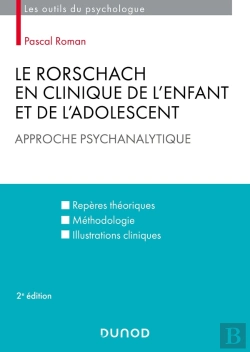Bertrand.pt - Le Rorschach En Clinique De L'Enfant Et De L'Adolescent : Approche Psychanalytique (2e Édition)