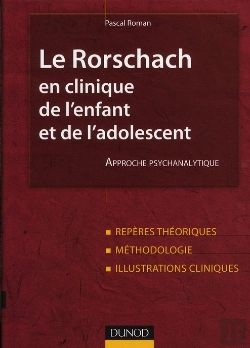 Bertrand.pt - Le Rorschach En Clinique De L'Enfant Et De L'Adolescent ; Approche Psychanalytique