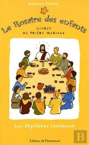 Le Rosaire Des Enfants T.2 ; Les Mystères Lumineux