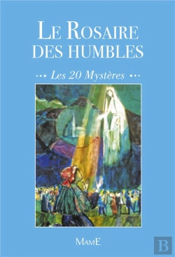 Bertrand.pt - Le Rosaire Des Humbles