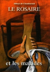 Le Rosaire Et Les Malades Grand Format