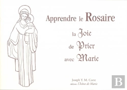 Bertrand.pt - Le Rosaire, La Joie De Prier Avec Marie
