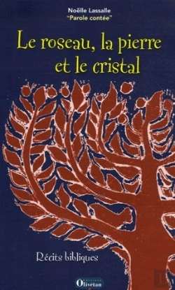 Bertrand.pt - Le Roseau, La Pierre Et Le Cristal