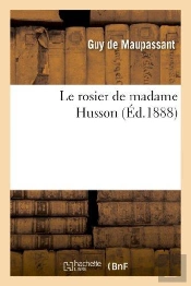 Le Rosier De Madame Husson