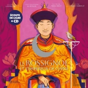 Le Rossignol Et L'Empereur De Chine