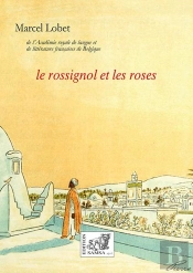Le Rossignol Et Les Roses : Contes Illustrés