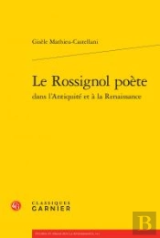 Le Rossignol Poète Dans L'Antiquité Et À La Renaissance