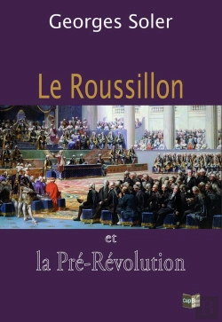 Bertrand.pt - Le Roussillon Et La Pré-Révolution