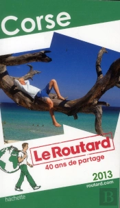 Le Routard Corse 2013