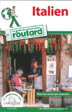 Bertrand.pt - Le Routard Guide De Conversation Italien