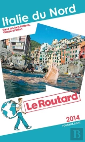 Le Routard Italie Du Nord 2014