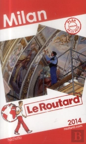 Le Routard Milan 2014