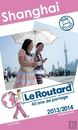 Bertrand.pt - Le Routard Shanghai 2013/2014