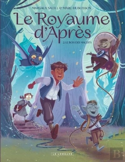 Bertrand.pt - Le Royaume D'Après Tome 2 : Le Bois Des Maudits