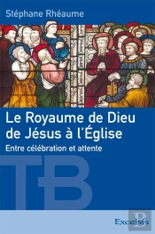 Le Royaume De Dieu De Jésus À L'Église