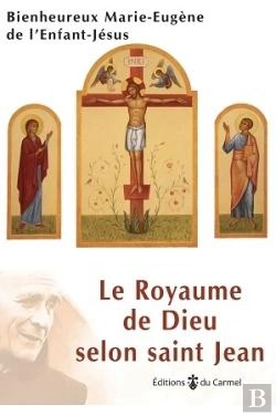 Bertrand.pt - Le Royaume De Dieu Selon Saint Jean