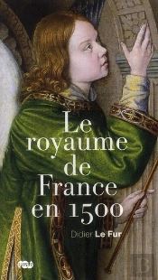 Le Royaume De France En 1500