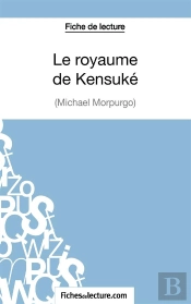 Le Royaume De Kensuké De Michael Morpurgo : Analyse Complète De L'Oeuvre