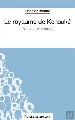 Bertrand.pt - Le Royaume De Kensuké De Michael Morpurgo (Fiche De Lecture)
