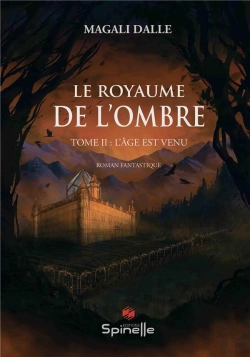 Bertrand.pt - Le Royaume De L'Ombre T.2 : L'Âge Est Venu