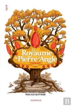 Bertrand.pt - Le Royaume De Pierre D'Angle Tome 4 : Courage