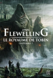 Le Royaume De Tobin - L'Integrale 1