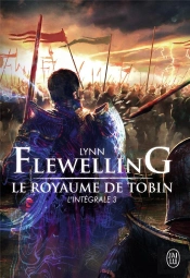 Le Royaume De Tobin - L'Integrale 3