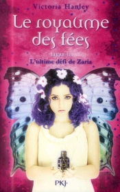 Le Royaume Des Fees T.2 Le Defi De Zaria