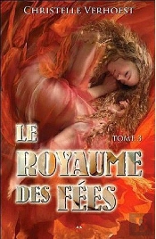 Le Royaume Des Fees - T.3