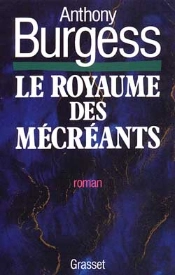 Le Royaume Des Mecreants