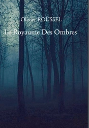 Le Royaume Des Ombres