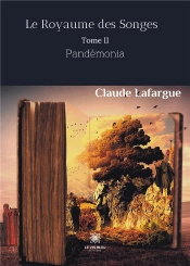 Le Royaume Des Songes - Tome Ii - Pandemonia