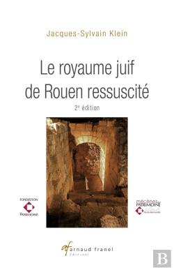 Bertrand.pt - Le Royaume Juif De Rouen Ressuscité (2e Édition)