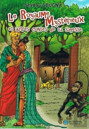 Le Royaume Mysterieux Et Autres Contes De La Sagesse
