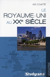 Le Royaume-Uni Au Xx Siècle