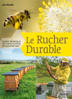 Bertrand.pt - Le Rucher Durable - Guide Pratique De L'Apiculteur D'Aujourd'Hui