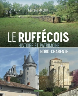 Bertrand.pt - Le Ruffecois - Histoire Et Patrimoine Nord-Charente