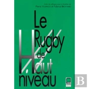Le Rugby De Haut Niveau
