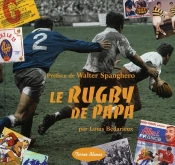 Le Rugby De Papa