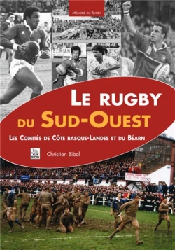 Bertrand.pt - Le Rugby Du Sud-Ouest