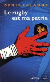 Le Rugby Est Ma Patrie ; Saga Des Yachvili