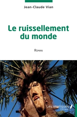 Bertrand.pt - Le Ruissellement Du Monde