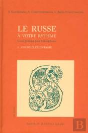 Le Russe A Votre Rythme T.1 ; Le Cours Elementaire