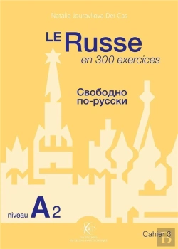 Bertrand.pt - Le Russe En 300 Exercices ; Niveau A2 ; Cahier 3