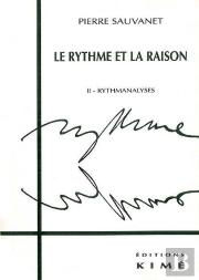 Le Rythme Et La Raison T. 2