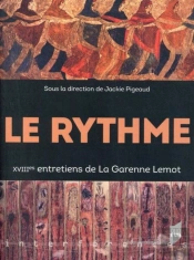 Le Rythme ; Xviiies Entretiens De La Garenne Lemot
