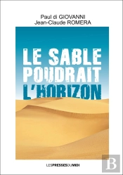 Le Sable Poudrait A L'Horizon