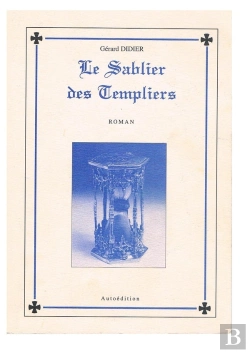 Bertrand.pt - Le Sablier Des Templiers. Le Concept Du Tem